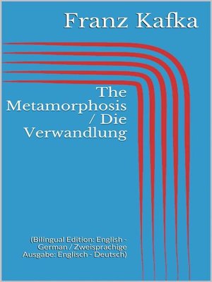 cover image of The Metamorphosis / Die Verwandlung